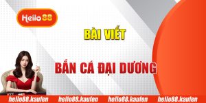 bắn cá đại dương​