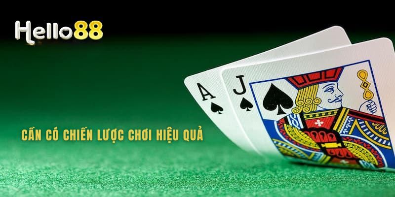 Cần có chiến lược hiệu quả để tăng tỷ lệ thắng