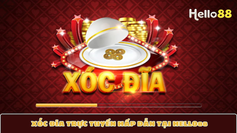 xóc đĩa trực tuyến